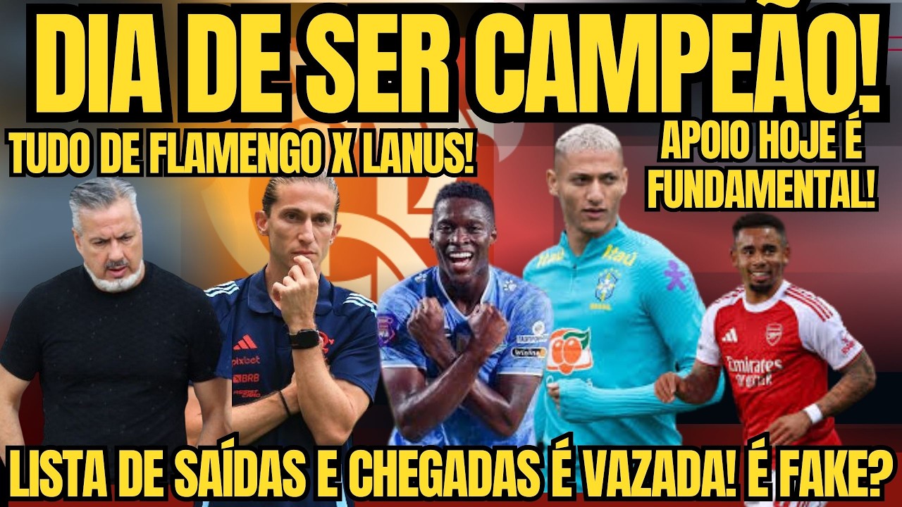 HOJE É DIA DE SER CAMPEÃO! APOIO HOJE É FUNDAMENTAL! LISTA É VAZADA! É FAKE?  DIRETORIA SOLTA NOTA!