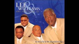 Video thumbnail of "I've Found Everything - Lee Williams & The Spiritual QC's"