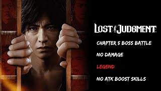 [PS5 Lost Judgment] CH.5 Boss Battle No Damage (LEGEND, No ATK Boost Skills)