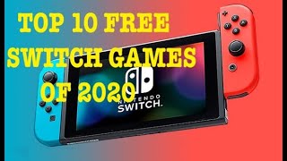 [Nintendo Switch} Top 10 FREE Nintendo Switch Games of 2020
