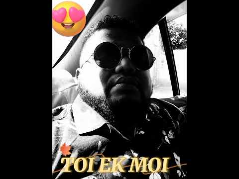 toi ek moi
