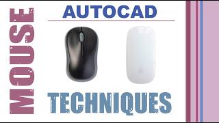 AutoCAD Mousing Techniques