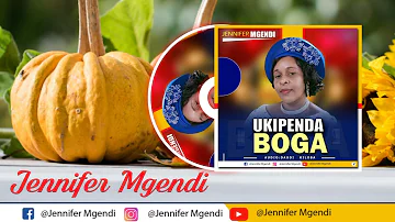 UKIPENDA BOGA by Jennifer Mgendi