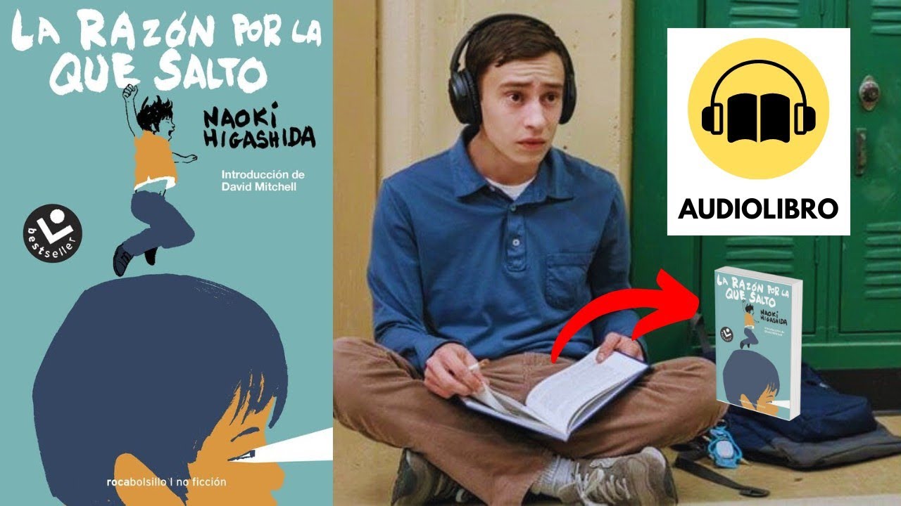 Audiolibro: LA RAZÓN POR LA QUE SALTO de Naoki Higashida | Libro de AUTISMO / TEA / NEURODIVERSIDAD