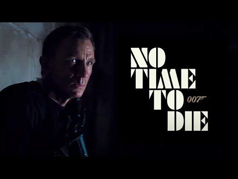 No Time To Die - Final Trailer (2021) Daniel Craig, Rami Malek, Léa Seydoux, Lashana Lynch