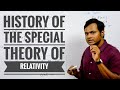 History of Special Relativity (Part 1) - Galilean Invariance & Maxwell's Equations