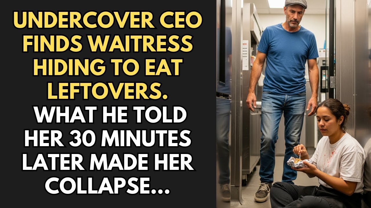 Undercover Ceo Finds Waitress Hiding To Eat Leftovers — What He Told Her 30 Minutes Later Made...