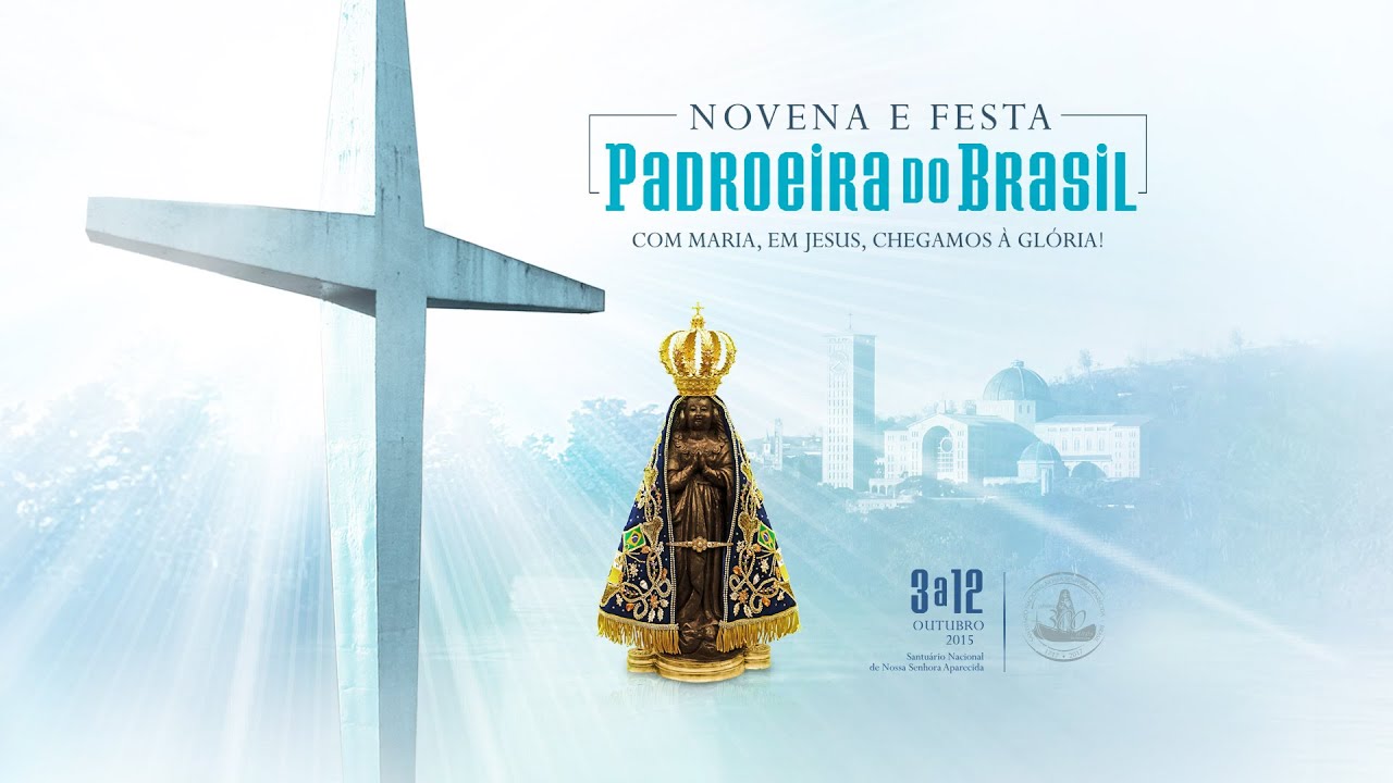 hino-oficial-da-novena-e-festa-da-padroeira-do-brasil-2015-youtube