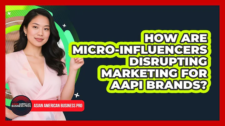How Are Micro-influencers Disrupting Marketing For AAPI Brands? - Asian American Business Pros