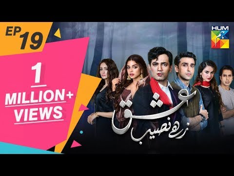 Ishq Zahe Naseeb — Episode 19