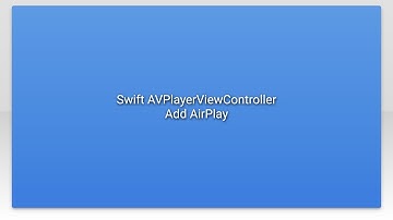 Swift AVPlayerViewController Add AirPlay