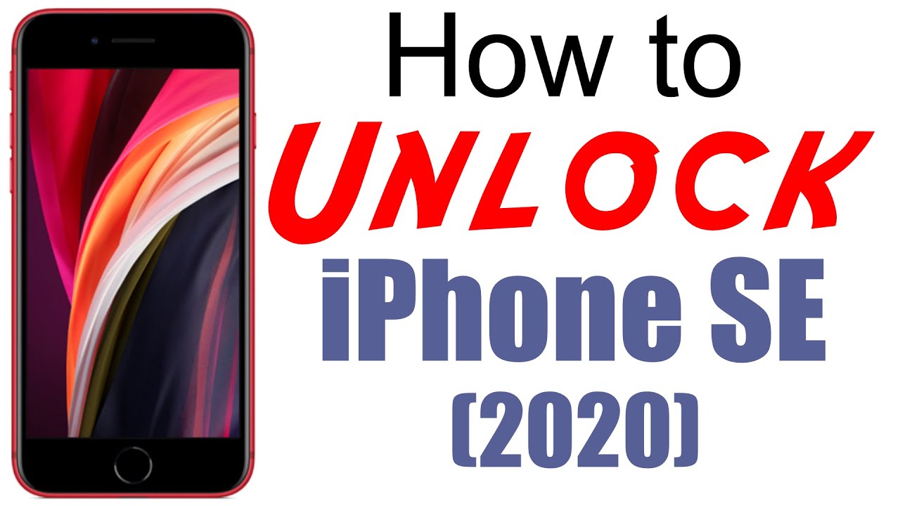 how do you unlock an iphone se
