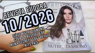 Revista EUDORA 10/2026 | SIÀGE NUTRI DIAMOND VOLTOU | NIINA SECRETS SOFT PETALS | CLUB 6 PRESTIGE
