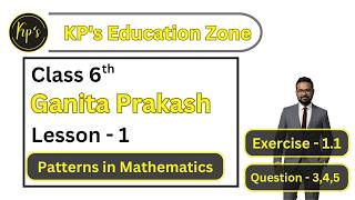 CBSE | Class 6 | Ganita Prakash | Lesson 1 | Patterns in Mathematics | Exercise - 1.1 #learning