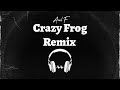 Axel F - Crazy Frog (DJ EDGE Remix)
