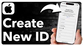 How To Create A New Apple ID Online