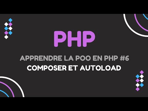 Apprendre La POO En PHP (#6 Composer et autoload)