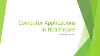Computer Applications in Healthcare lbischoff