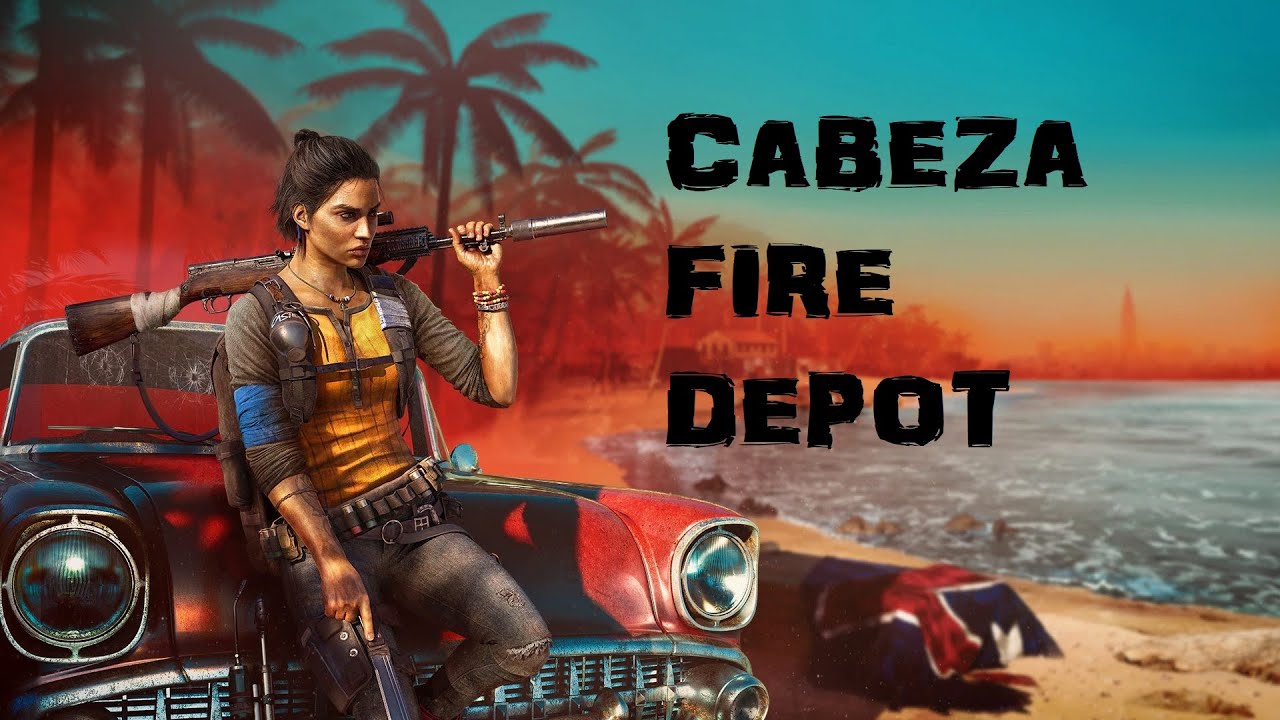 Far Cry 6 / Cabeza Fuel Depot YouTube
