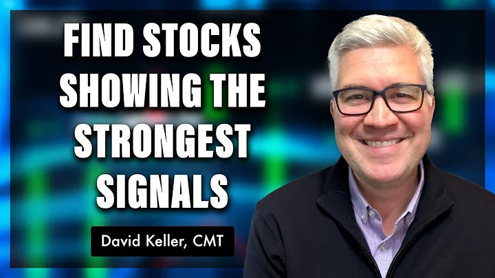 Which Stocks Are Showing the Strongest Signals? | David Keller, CMT | The Final Bar (04.15.22)