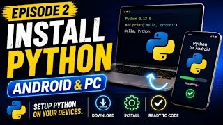 Installation of Python in Android Mobile # Day 2 of Python Series # Real World Examples 