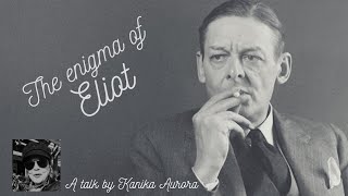 The Enigma of Eliot