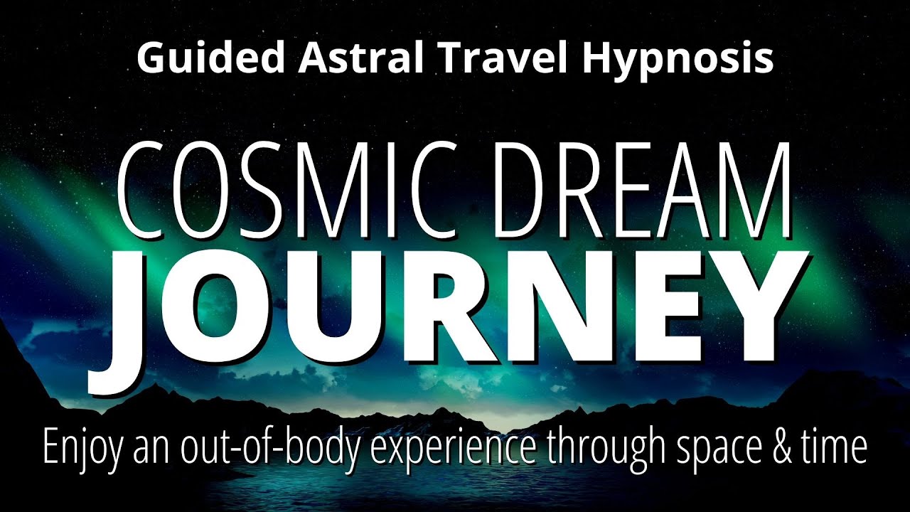 Lucid Dream Sleep Hypnosis Journey To The Stars YouTube