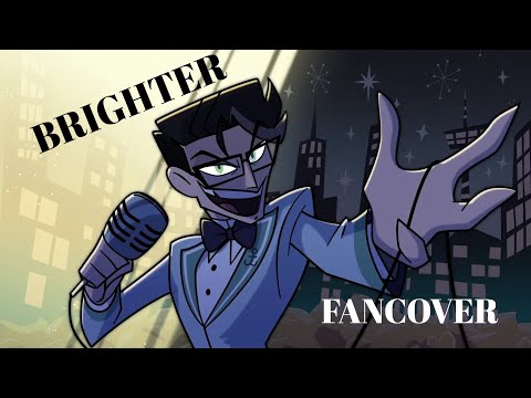 Brighter // FanCover By @Wolf_Alstar