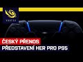 Český přenos PlayStation 5 - The Future of Gaming. Podívejte se na první hry pro PS5