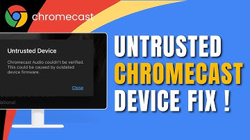Google Chromecast Untrusted Device | Chromecast Not Showing Up | Couldn