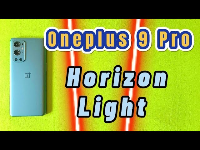 how to show horizon light on ambient display screen Oneplus 9 Pro - YouTube