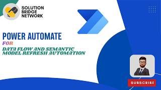 How to Automate Dataflow & Semantic Model Refresh with Power Automate