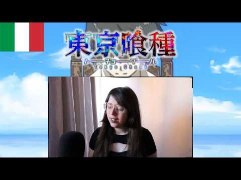 UNRAVEL in ITALIANO - Tokyo Ghoul Op