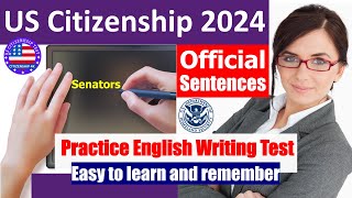 Unlock Success in US Citizenship English Writing Test 2024 (Official Sentences)