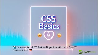 🌊 Fundamentals of CSS Part 9 – Ripple Animation with Pure CSS (No JavaScript!) 💥