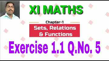 11th Maths Exercise 1.1 Q.No. 5