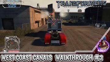 West Coast Canals Walkthrough Part 2, Transformers Revenge of The Fallen, No Commentary.