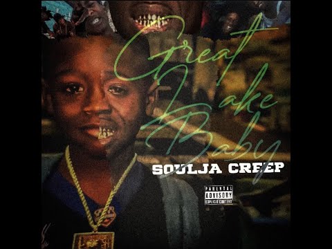 Soulja Creep - Going Thru It