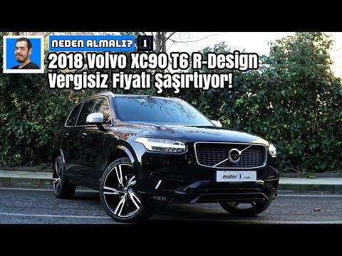 2018 Volvo XC90 T6 R-Design | Vergisiz Fiyatı Şaşırtıyor! | Neden Almalı?