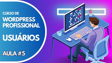 Curso WordPress 2025 - Perfil de Usuário no WordPress