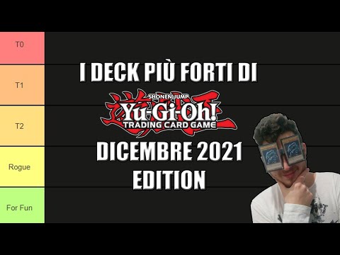 Quali sono i deck di Yu-Gi-Oh! PIU&rsquo; FORTI di Dicembre 2021? - Tierlist Competitiva