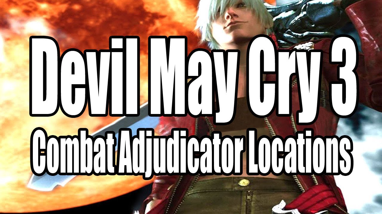 Devil May Cry 3 SE - All Combat Adjudicator Locations - YouTube