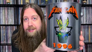 Metallica Fan Can #1 (1996) "Uncanning"