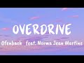 Ofenbach - Overdrive (Lyrics) ft. Norma Jean Martine