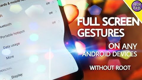 Enable Full Screen Gestures On Any Android | No Root | 2020