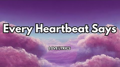 Every heartbeat says it’s true💋English song( lyrics) New romantic love ❤️song 🎵 🎶