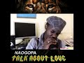 Songbad Music Naogopa Rayvanny X Talk About Love DON SANTO Mashup