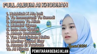 Ai Khadijah Full album viral 2024