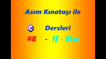 C# Programlama Temelleri Console Dersleri #8 - If - Else