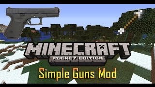 Minecraft PE | Simple Guns Mod [8.1] screenshot 3